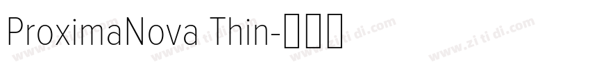 ProximaNova Thin字体转换